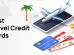 Best Travel Credit Cards In India