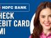 How To Check HDFC Debit Card EMI