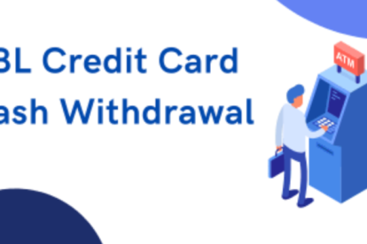 RBL Credit Card Cash Withdrawal Charges