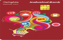 IndusInd Delights Debit Card