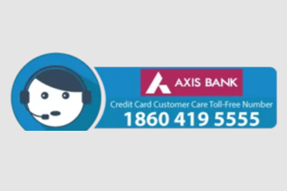 Axis Credit Card customer Care Number Delhi