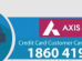 Axis Credit Card customer Care Number Delhi