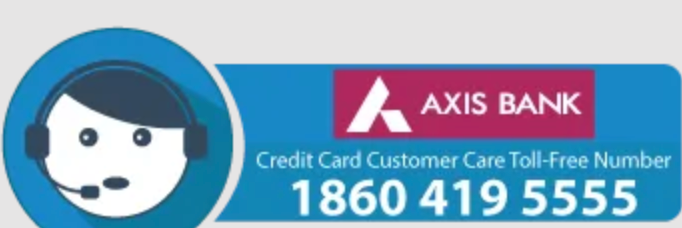 Axis Credit Card customer Care Number Delhi