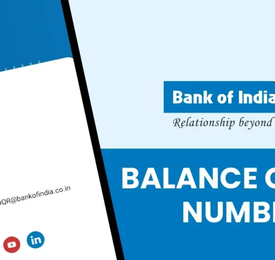 Bank of India Balance Enquiry Number