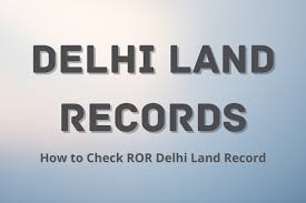 Delhi Land Record Online