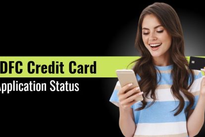 IDFC Credit Card Application Status