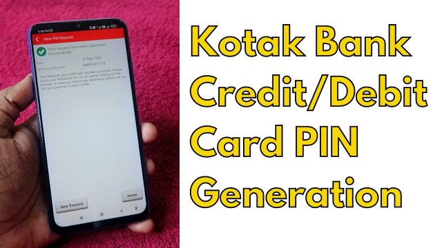 Kotak Bank Credit Card PIN Generation