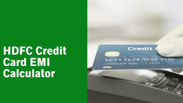 HDFC Credit Card EMI Calculator