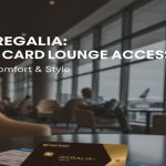 HDFC Regalia Credit Card Lounge Access