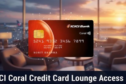 ICICI Coral Credit Card Lounge Access