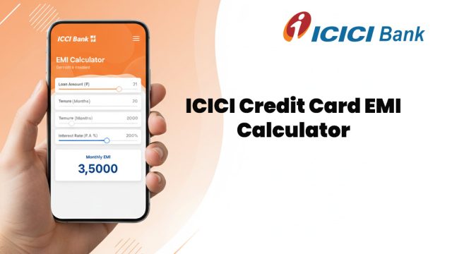 ICICI Credit Card EMI Calculator