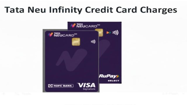 Tata Neu Infinity Credit Card Charges